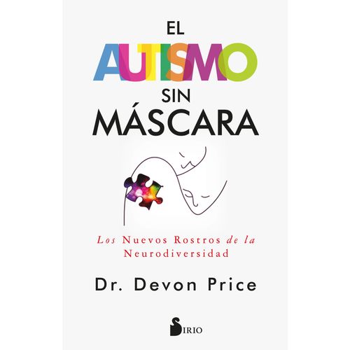 EL AUTISMO SIN MASCARA - DEVON PRICE