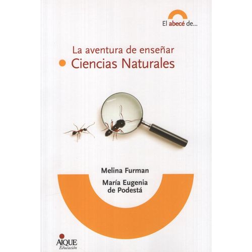 LA AVENTURA DE ENSEÑAR CIENCIAS NATURALES