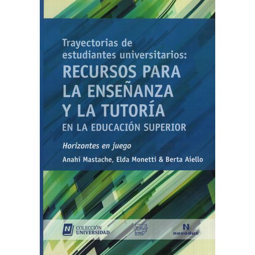 TRAYECTORIAS DE ESTUDIANTES UNIVERSITARIOS:RECURSOS PARA LA