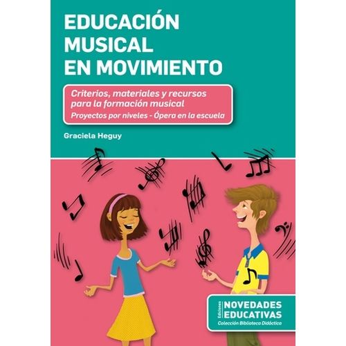 EDUCACION MUSICAL EN MOVIMIENTO - NOVEDUC