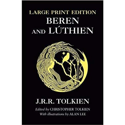 BEREN AND LUTHIEN - J.R.R. TOLKIEN