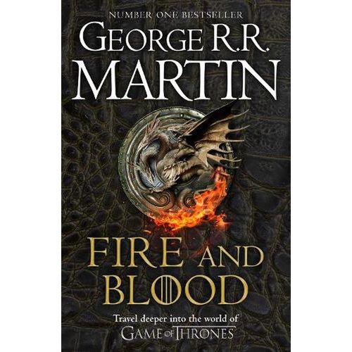 FIRE & BLOOD - GEORGE R. R. MARTIN