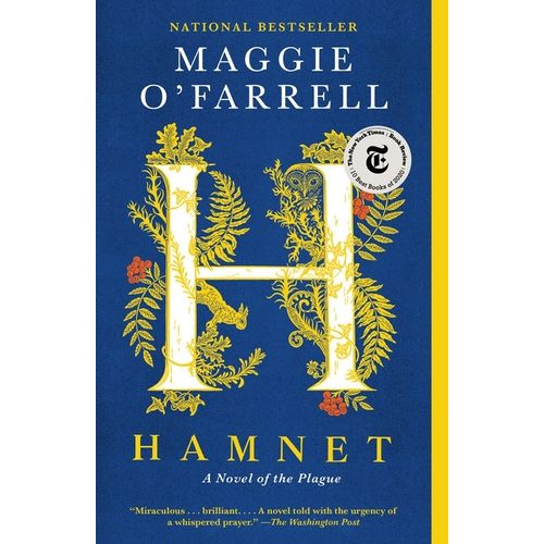 HAMNET - A NOVEL OF THE PLAGUE - MAGGIE O'FARRELL