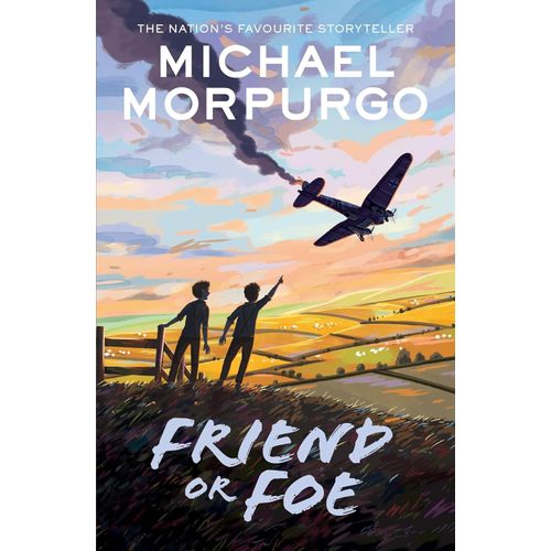 FRIEND OR FOE - MICHAEL MORPURGO
