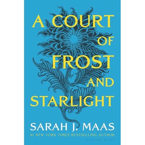 A COURT OF FROST AND STARLIGHT - A COURT OF THORNS AND ROSE