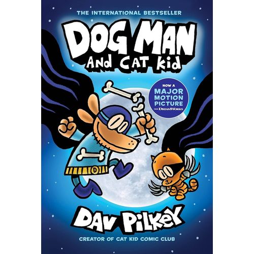 DOG MAN AND CAT KID - DAV PILKEY