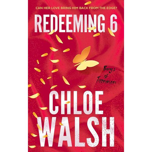 REDEEMING 6 - BOYS OF TOMMEN 4 - CHLOE WALSH
