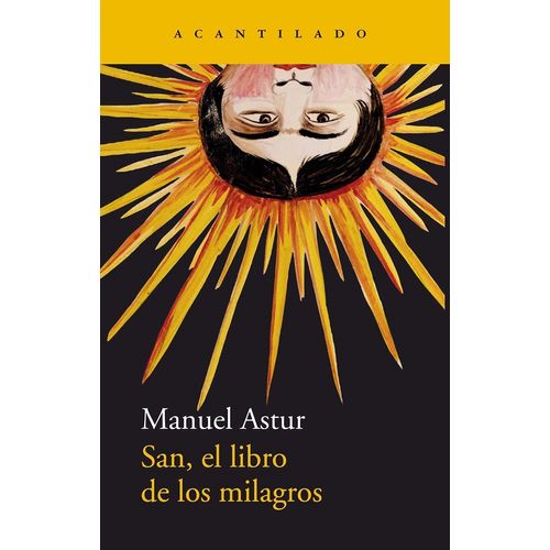 SAN, EL LIBRO DE LOS MILAGROS - MANUEL ASTUR