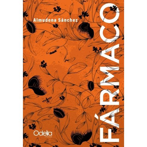 LIBRO FARMACO - ALMUDENA SANCHEZ