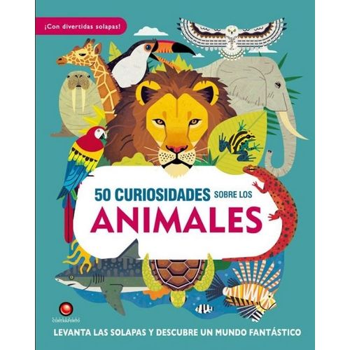 LIBRO 50 CURIOSIDADES SOBRE LOS ANIMALES - PETTY