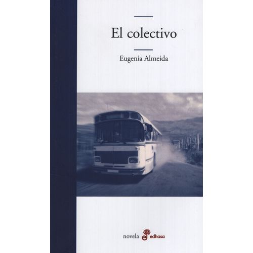 EL COLECTIVO - EUGENIA ALMEIDA