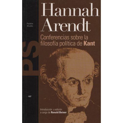 CONFERENCIA SOBRE LA FILOSOFIA POLITICA DE KANT-  ARENDT HAN