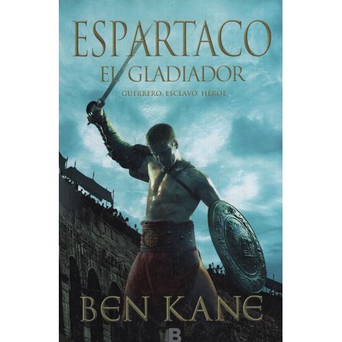 ESPARTACO - EL GLADIADOR