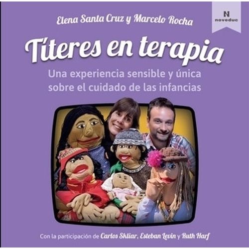 LIBRO TITERES EN TERAPIA - ELENA SANTA CRUZ / MARCELO ROCHA