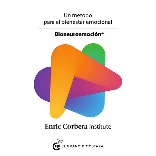 BIONEUROEMOCION - UN METODO PARA EL BIENESTAR EMOCIONAL