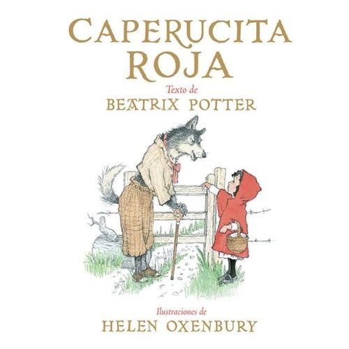 CAPERUCITA ROJA - VERSION DE BEATRIX POTTER