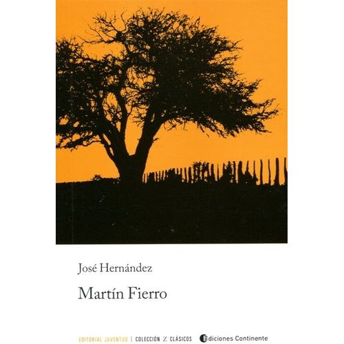 MARTIN FIERRO - JOSE HERNANDEZ