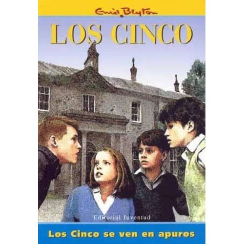 LOS CINCO SE VEN EN APUROS
