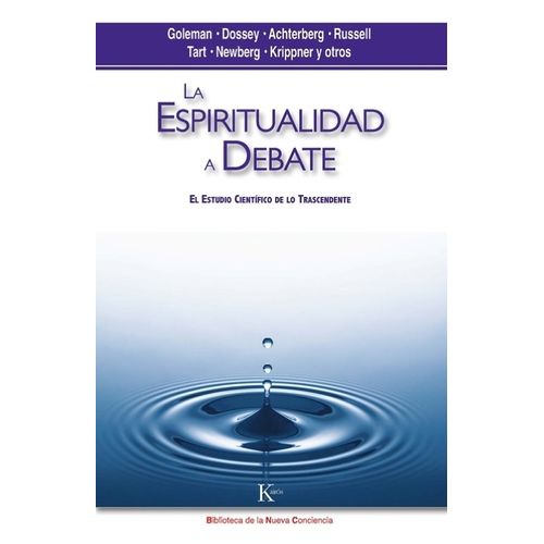 LA ESPIRITUALIDAD A DEBATE - GOLEMAN Y OTROS