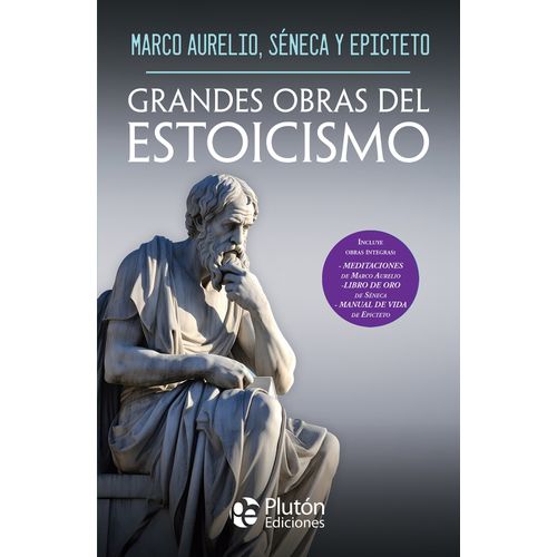 GRANDES OBRAS DEL ESTOICISMO