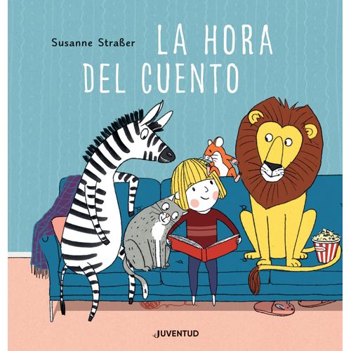 LA HORA DEL CUENTO - SUSANNE STRABER