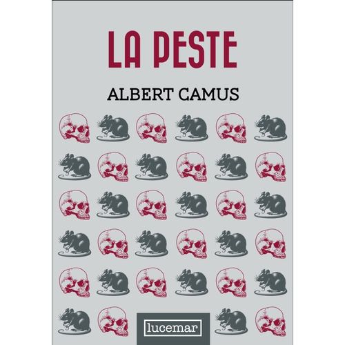 LA PESTE - ALBERT CAMUS