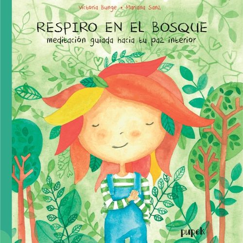 RESPIRO EN EL BOSQUE - VICTORIA BUNGE