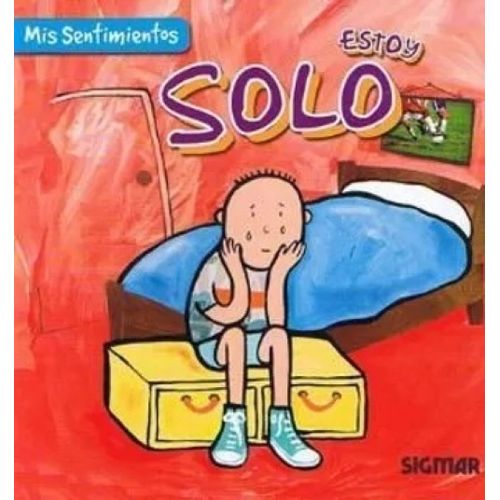 ESTOY SOLO - MIS SENTIMIENTOS