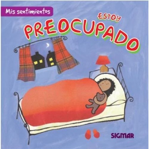 ESTOY PREOCUPADO - MIS SENTIMIENTOS ESTOY PREOCUPADO - MIS SENTIMIENTOS