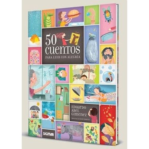 50 CUENTOS PARA LEER CON ALEGRIA 50 CUENTOS PARA LEER CON ALEGRIA