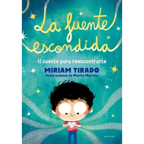 LA FUENTE ESCONDIDA - MIRIAM TIRADO