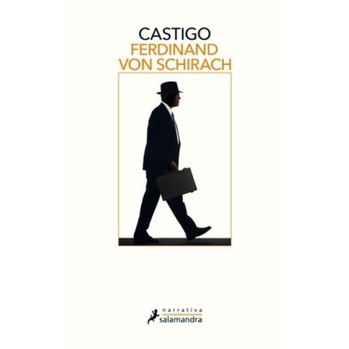 CASTIGO - FERDINARD VON SCHIRACH