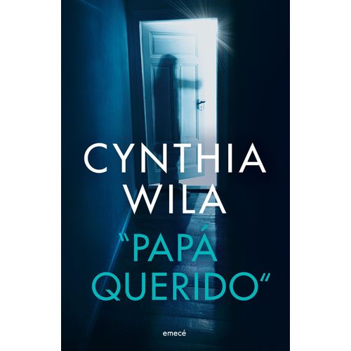 PAPA QUERIDO - CYNTHIA WILA