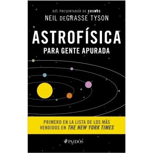 ASTROFISICA PARA GENTE APURADA