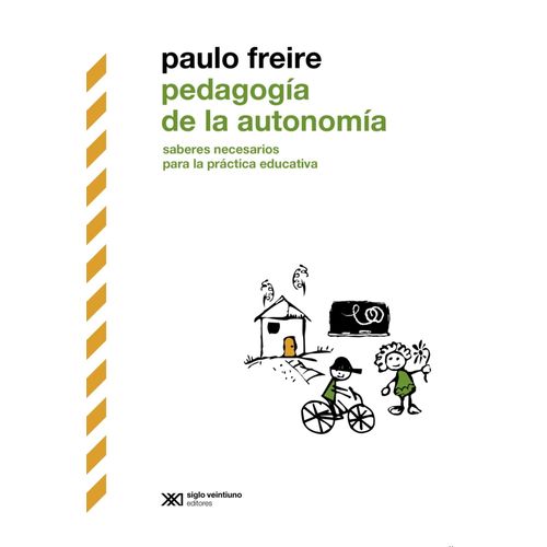 PEDAGOGIA DE LA AUTONOMIA (EDICION DEFINITIVA)- PAULO FREIRE
