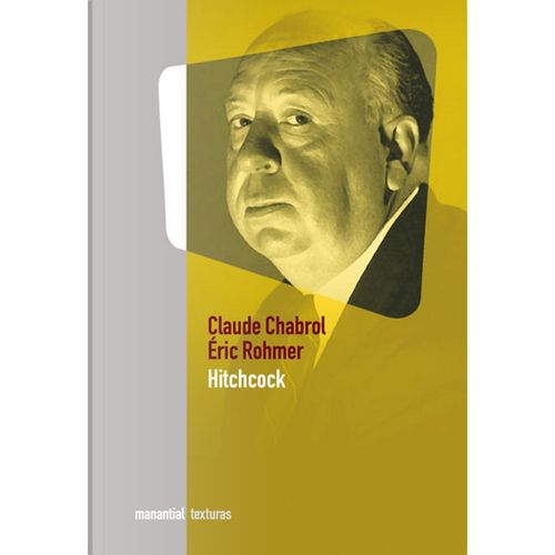 HITCHCOCK - CLAUDE CHABROL - ERIC ROHMER
