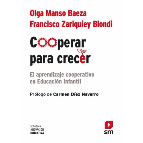 COOPERAR PARA CRECER - EL APRENDIZAJE COOPERATIVO EN EDUCACI