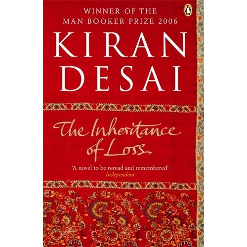 THE INHERITANCE OF LOSS - KIRAN DESAI
