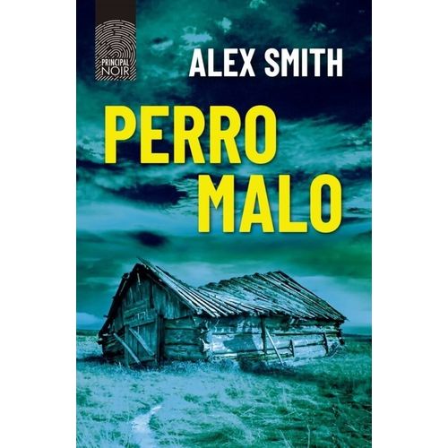 PERRO MALO - ALEX SMITH