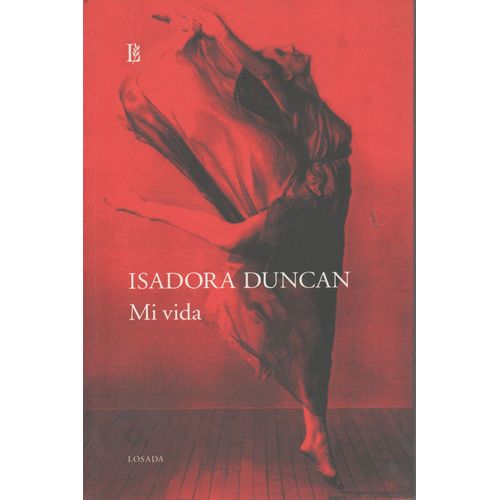 LIBRO MI VIDA - ISADORA DUNCAN