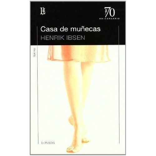 CASA DE MUÑECAS - 70 ANIVERSARIO - HENRIK IBSEN