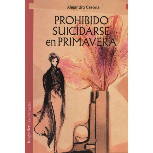 PROHIBIDO SUICIDARSE EN PRIMAVERA