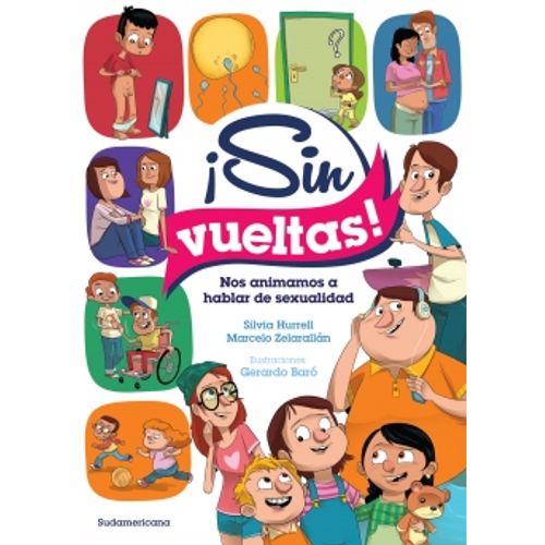¡SIN VUELTAS!NOS ANIMAMOS A HABLAR DE SEXUALIDAD