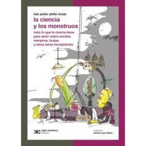 LA CIENCIA Y LOS MONSTRUOS