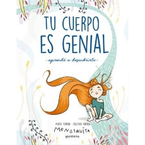 TU CUERPO ES GENIAL - CRISTINA TORRON - MARTA TORRON
