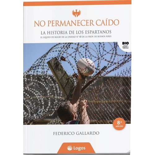 NO PERMANECER CAIDO - 8VA. EDICION - FEDERICO GALLARDO