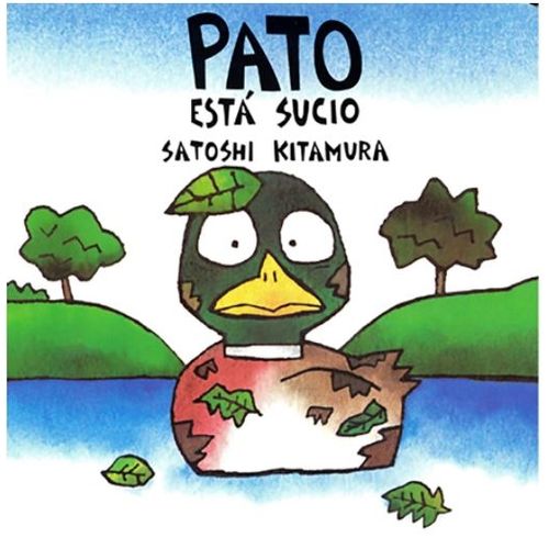 LIBRO PATO ESTA SUCIO - SATOSHI KITAMURA