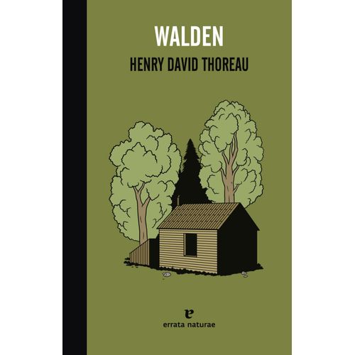 WALDEN - HENRY DAVID THOREAU