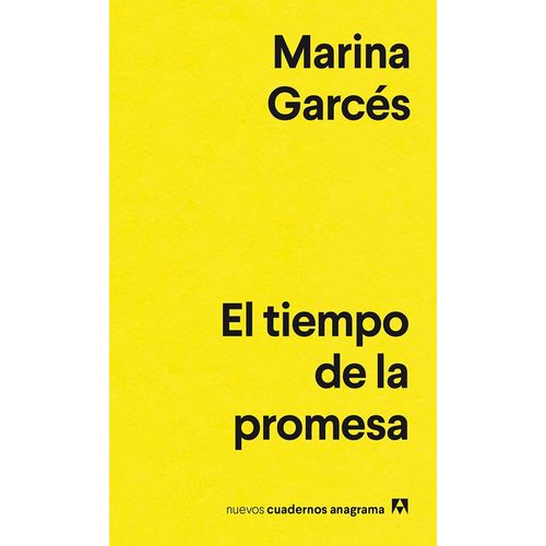 EL TIEMPO DE LA PROMESA - MARINA GARCES
