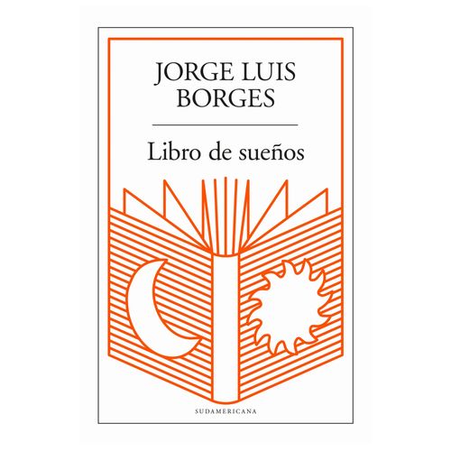LIBRO DE SUEÑOS - JORGE LUIS BORGES